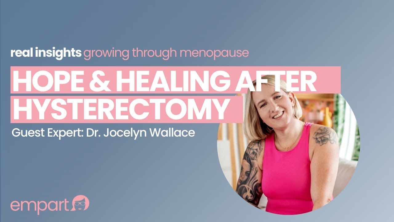Hope and Healing After a Hysterectomy