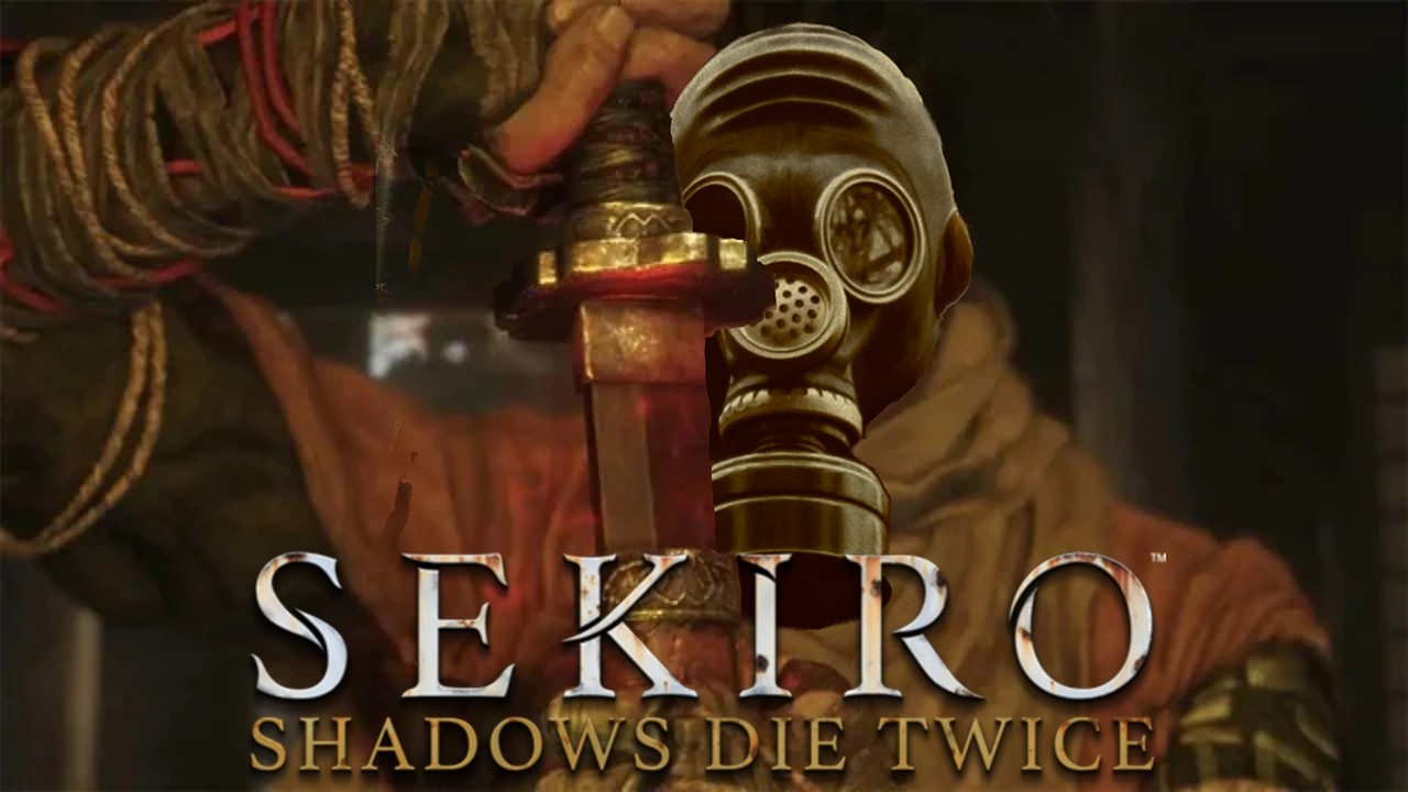 Sekiro: Shadows Die Twice.