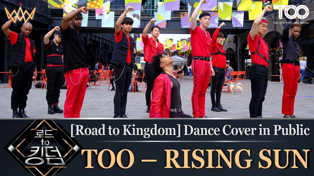 [KPOP IN PUBLIC] TOO - Rising Sun Road to Kingdom Dance Cover (orig. TVXQ) [LONDON KPOP BOYS COLLAB]