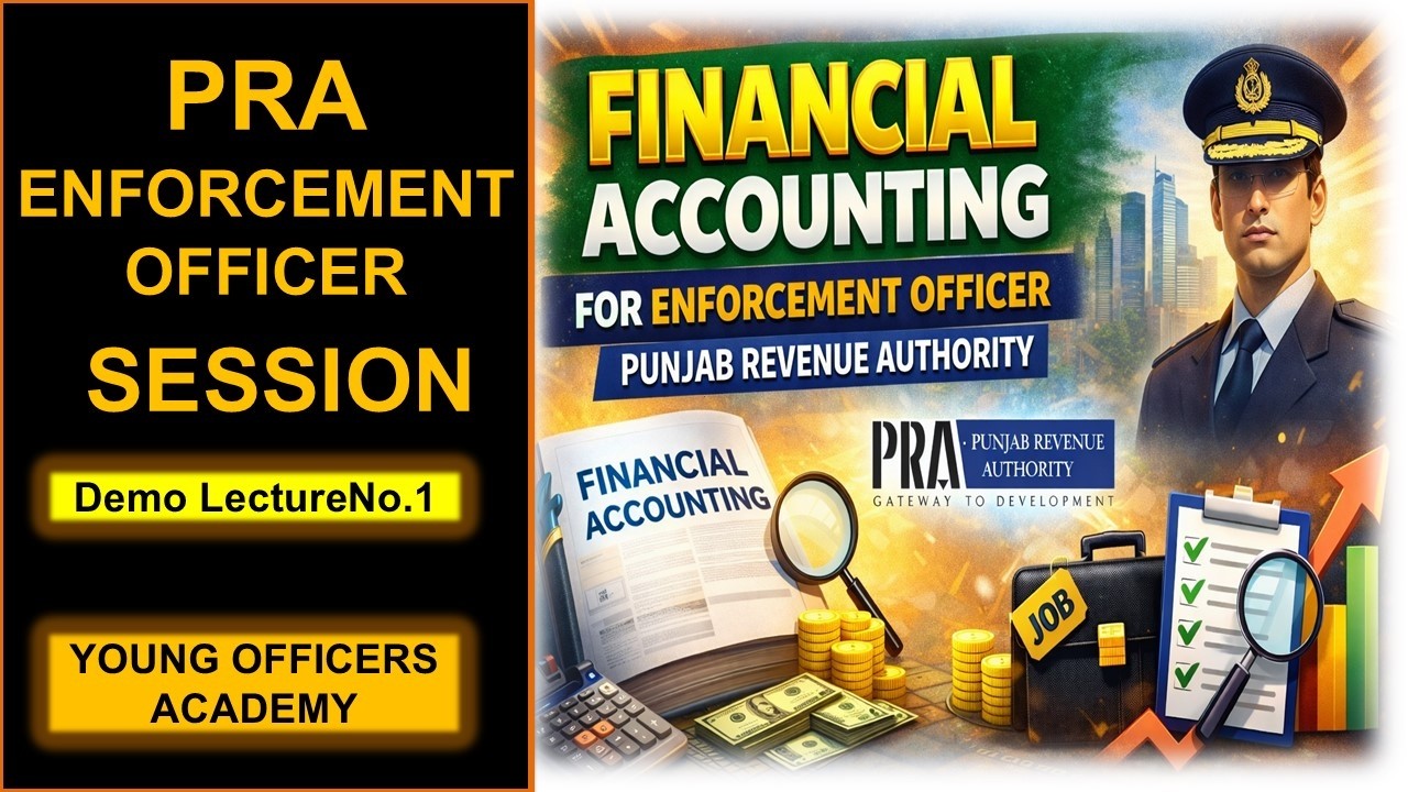 Financial Accounting | Enforcement Officer PRA | Lecture 1 | Punjab Revenue Authority |
