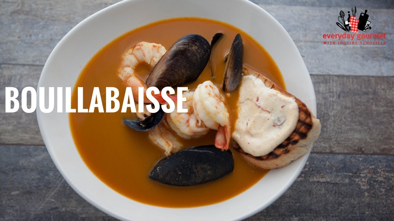 Bouillabaisse | Everyday Gourmet S6 E35
