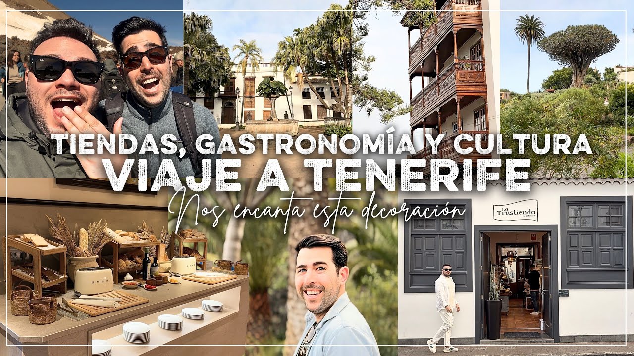 Tenemos NOTICIÓN! 🤭 VIAJE A TENERIFE ✈️ TIENDAS DE DECORACIÓN 😍 HOUSE TOUR 🏡 Cultura y gastronomía 🥰