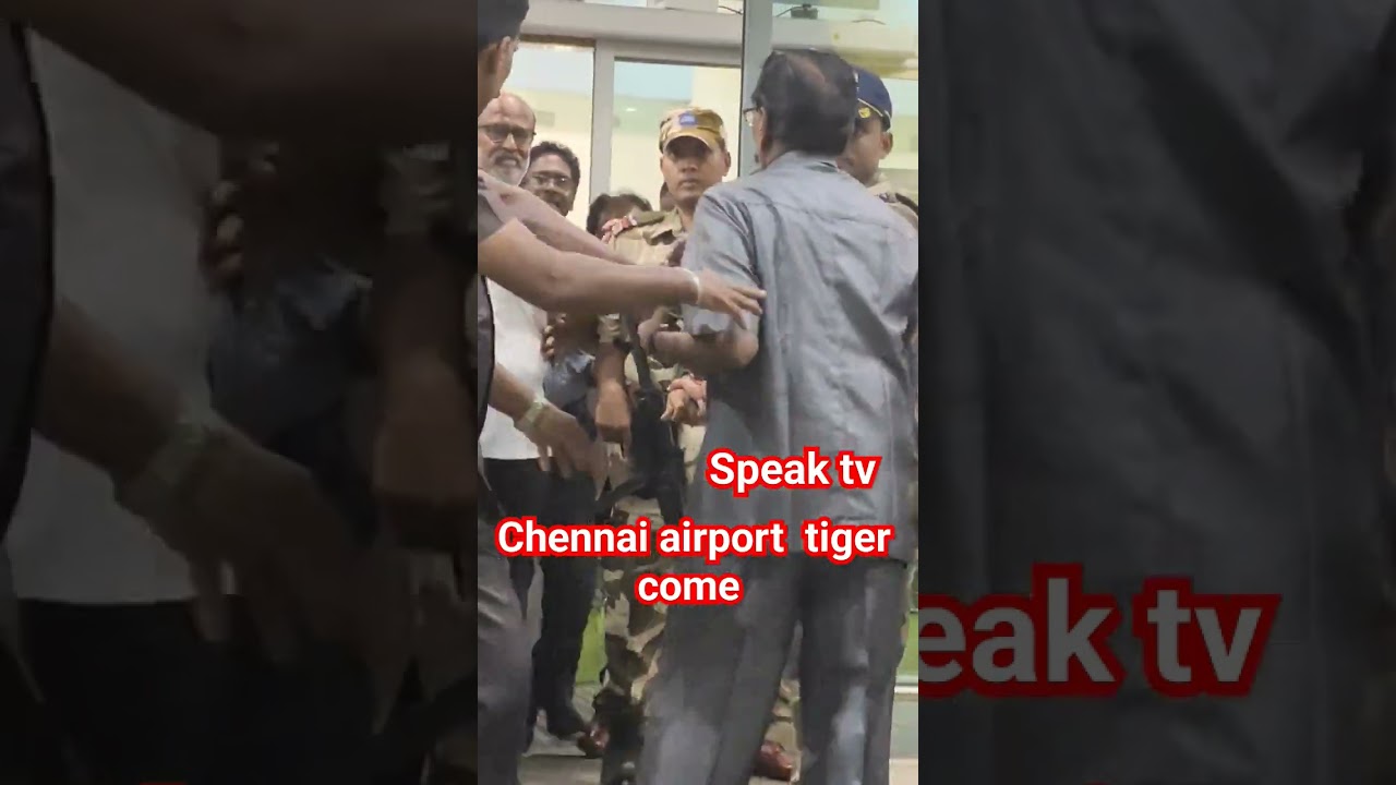tiger come Chennai airport Rajini #trending #rajinikanth #superstar