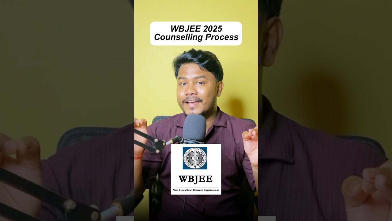 WBJEE 2025 Counselling Process