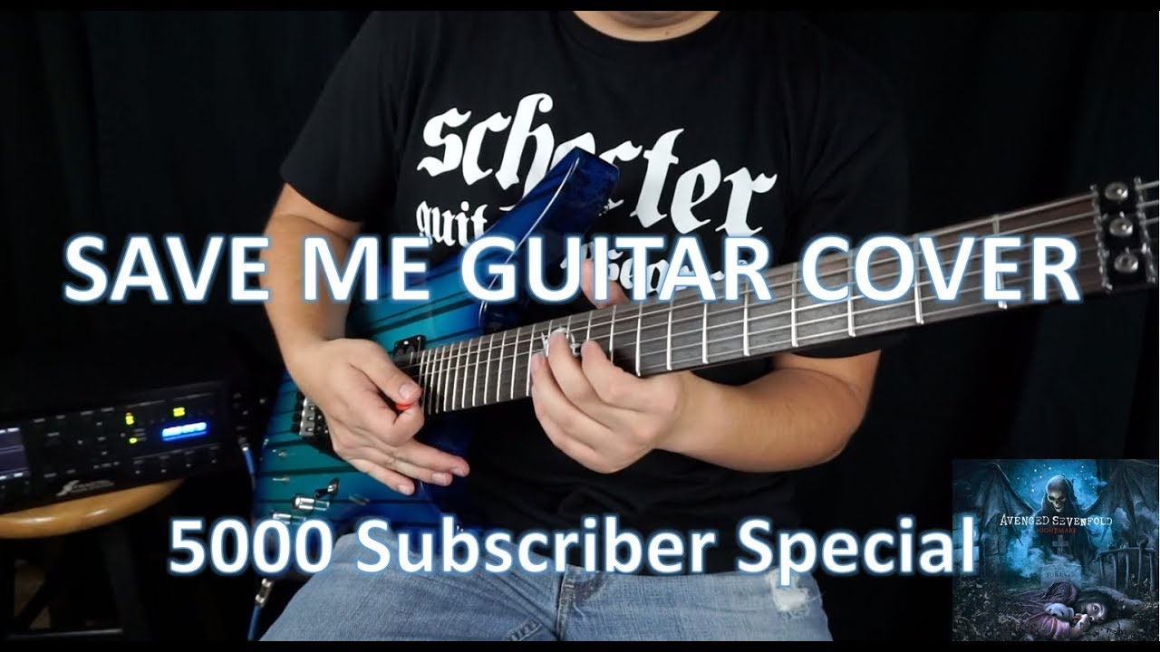 Save Me - Avenged Sevenfold Guitar Cover (FULL) | 5000 Subscriber Special