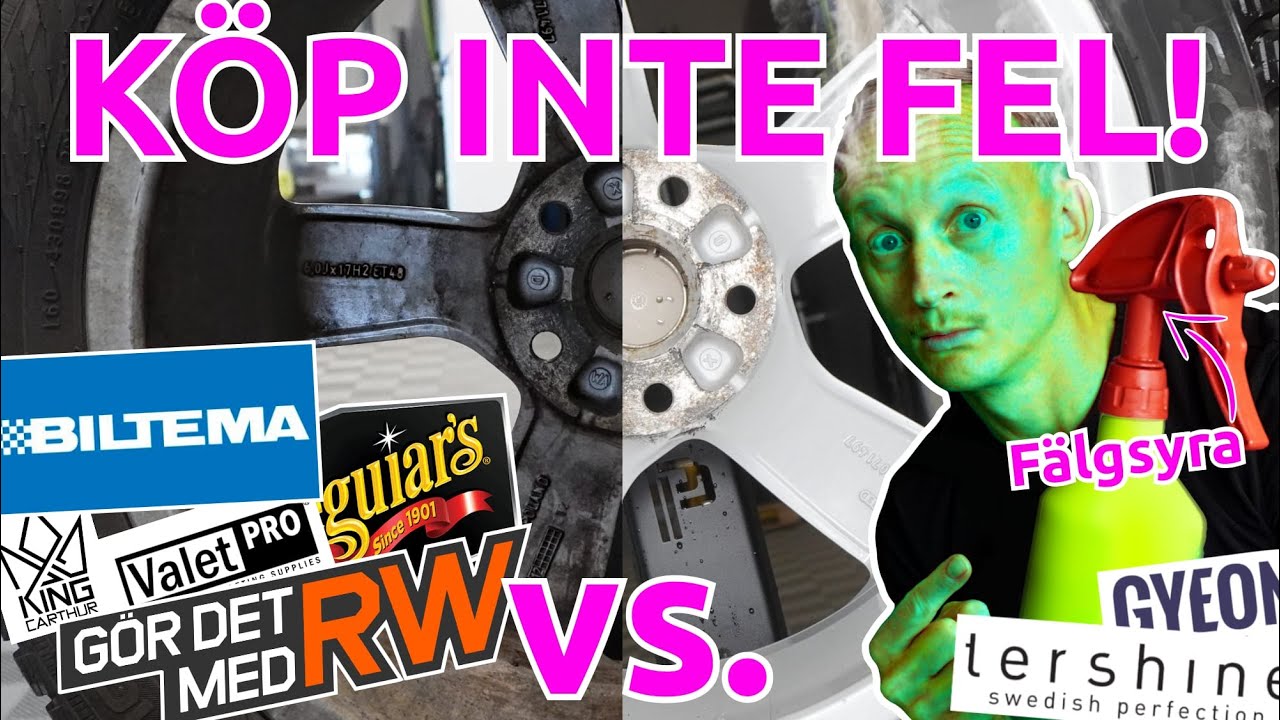 Största Testet av Fälgrengöring! - Biltema, Tershine, GörDetMedRW, Meguiars, ValetPro, Gyeon, mfl