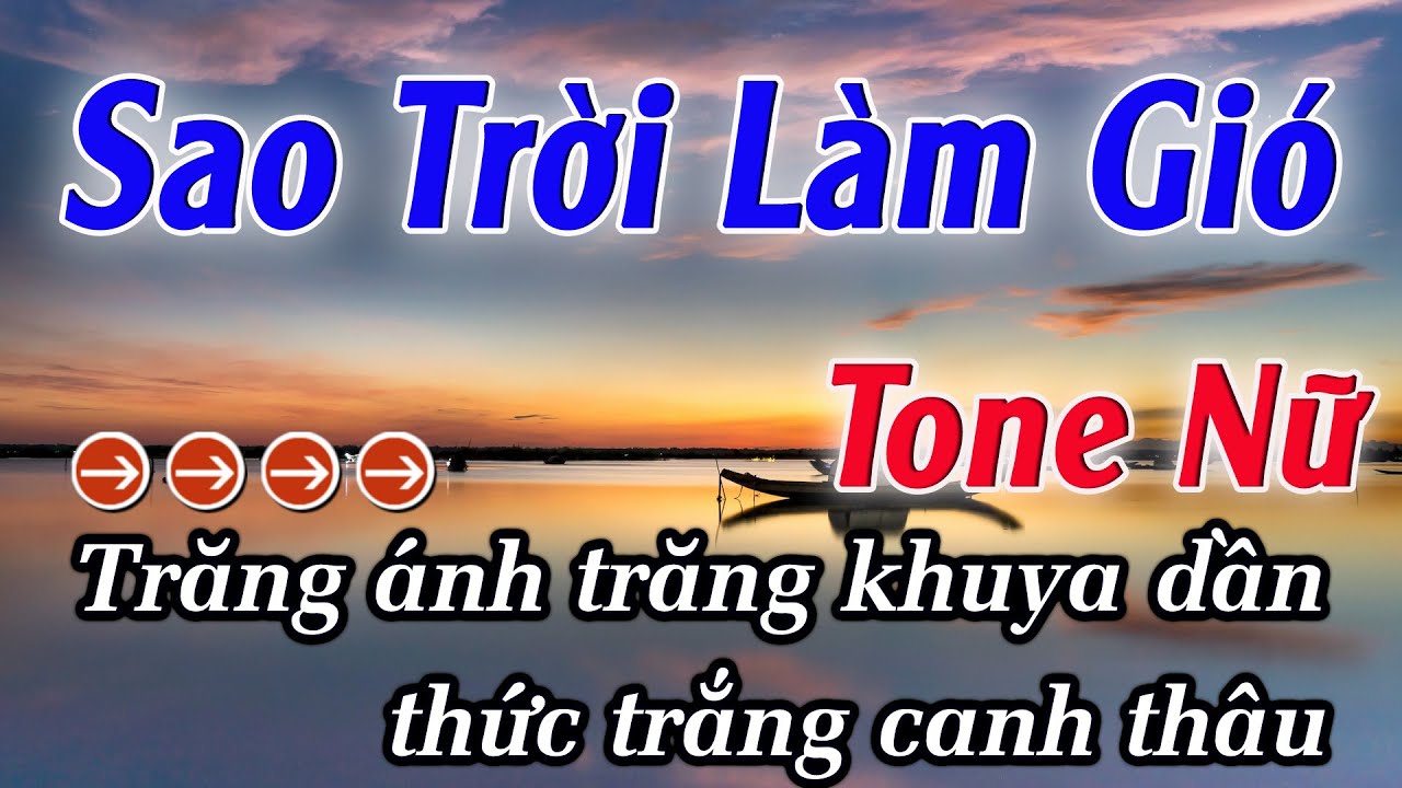 Karaoke Sao Trời Làm Gió Karaoke Tone Nữ Beat Hay Nhất 2026 Karaoke Mê Nhạc Sống