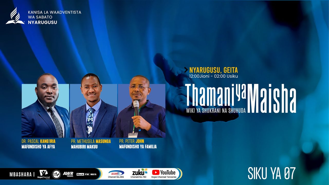 #LIVE : THAMANI YA MAISHA || JUMA LA SHUKRANI NA SHUHUDA - NYARUGUSU || SIKU YA 7