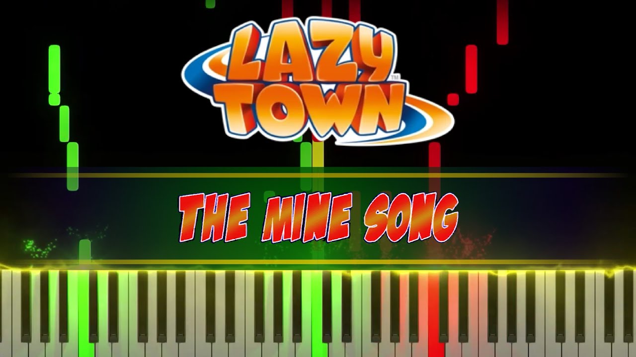 The Mine Song  - LazyTown piano cover [piano tutorial + sheet piano]