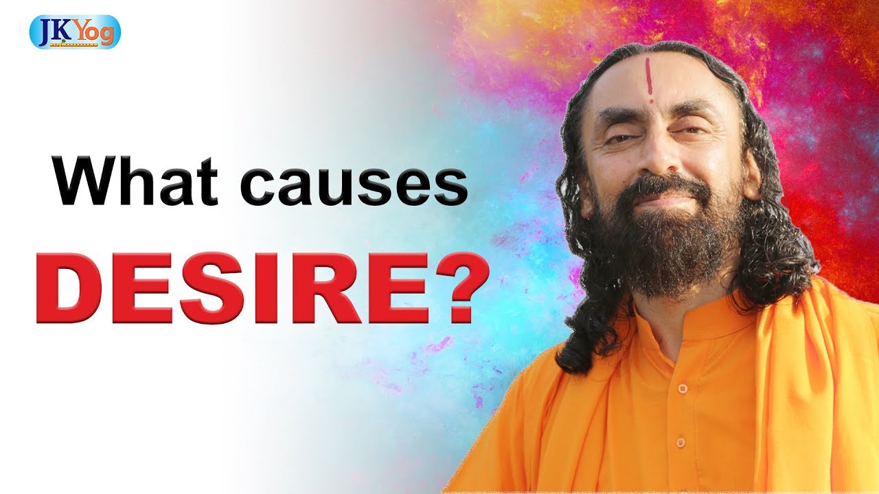 What is the Cause of Our Desires? | Swami Mukundananda