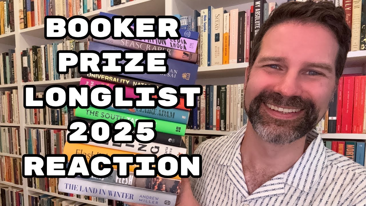 Booker Prize Longlist 2025 Reaction