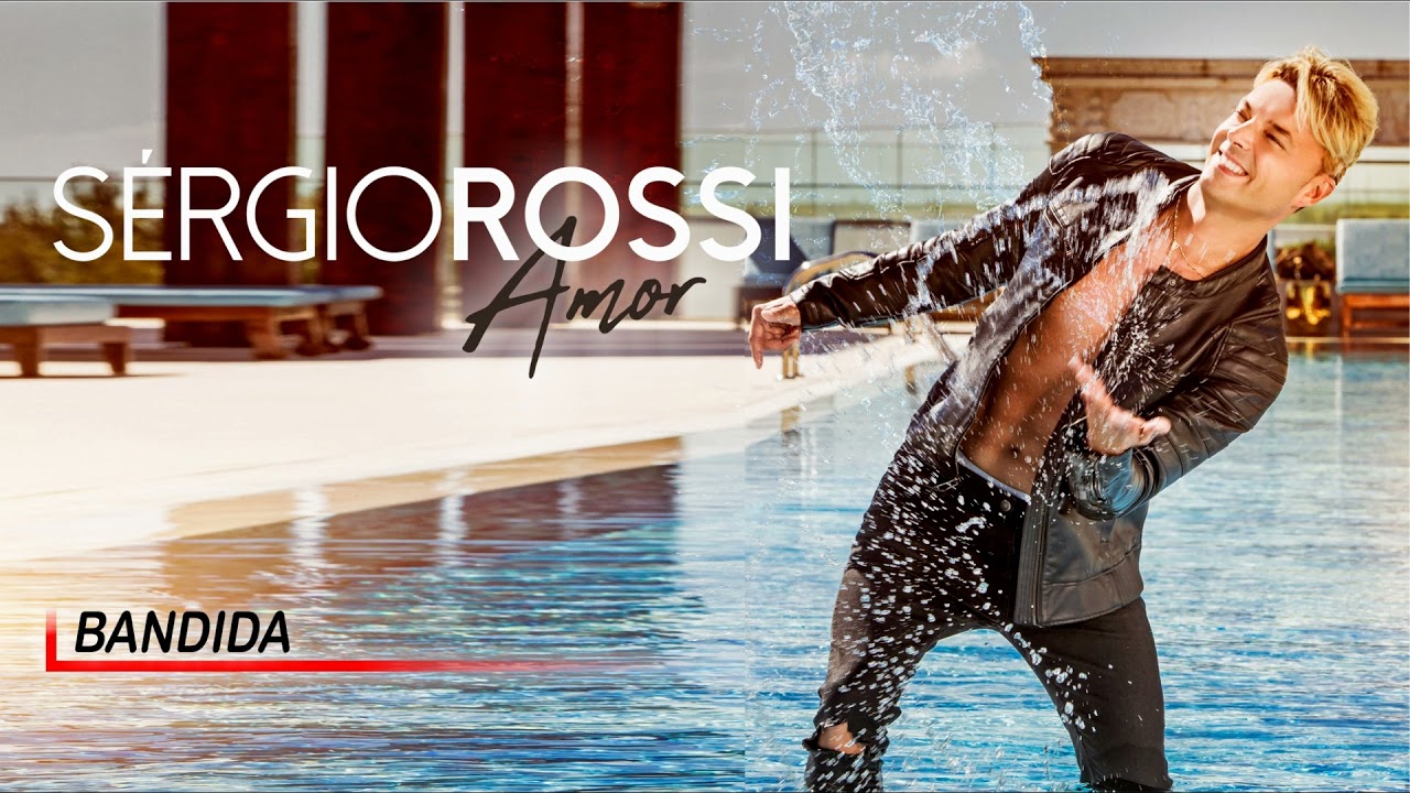 Sérgio Rossi - Bandida (Art track)