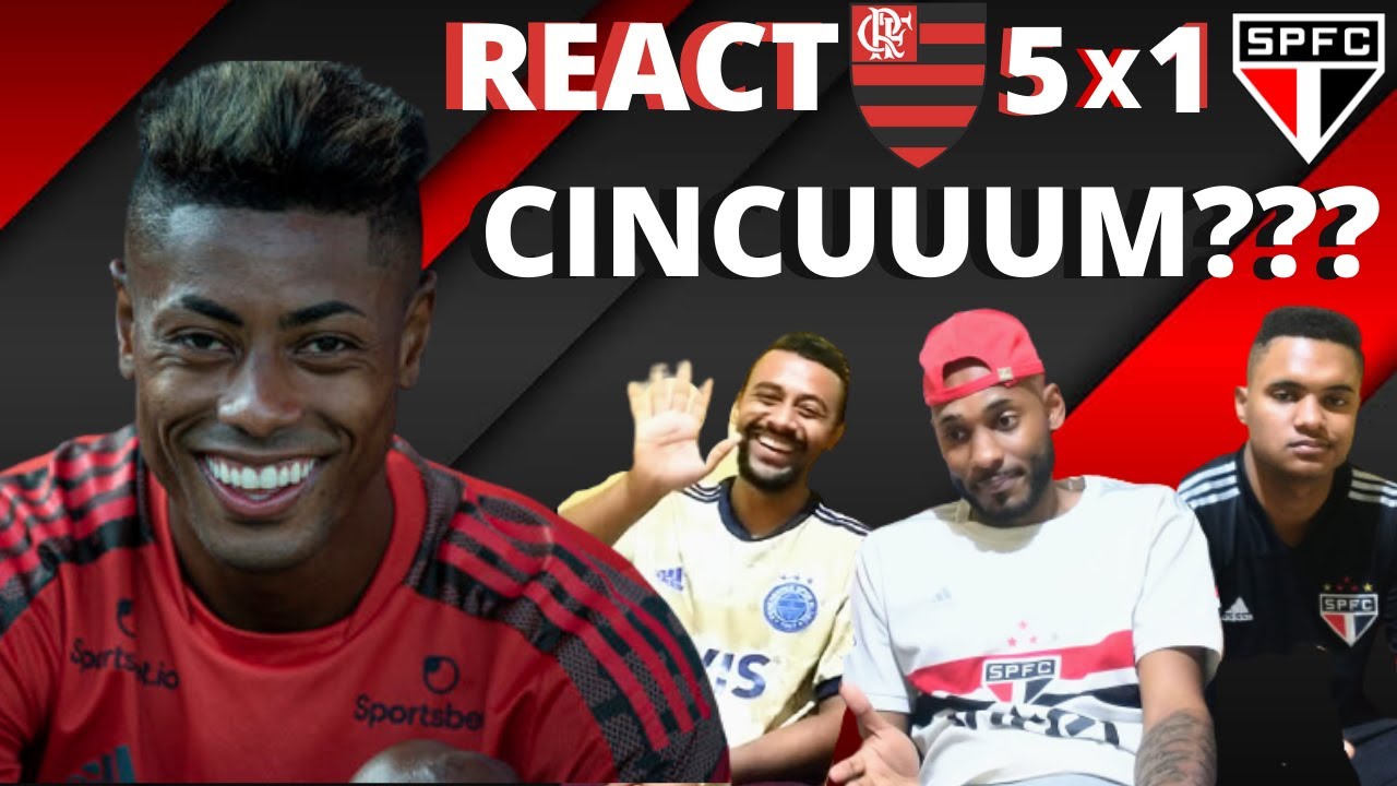 REAÇÕES - REACT | FLAMENGO 5 X 1 SÃO PAULO | BRASILEIRÃO 2021 | CAMPEONATO BRASILEIRO