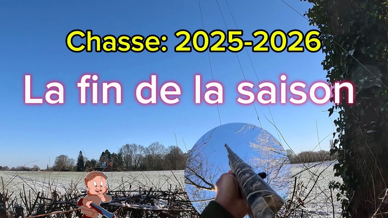 Fin de saison chasse 2025-2026, les meilleurs tirs ☀️⛅️☁️🌧️🌨️❄️