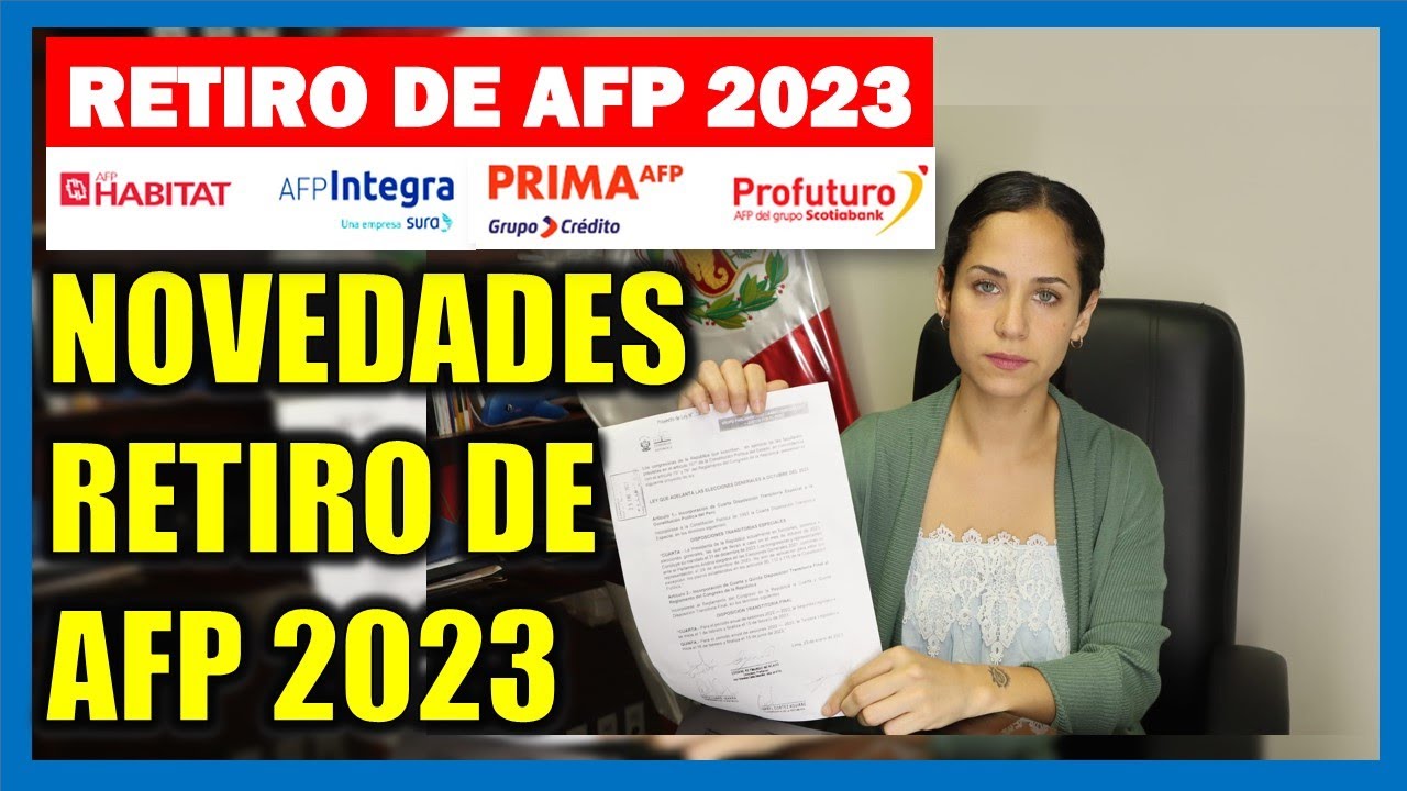 Retiro de AFP 2023 |Situaci&oacute;n actual y novedades del Retiro de AFP en las palabra de Sigrid Baz&aacute;n