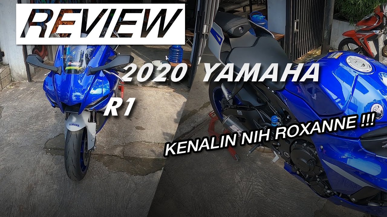 REVIEW R1 2020 PERTAMA DI INDONESIA !!!! || ROXANNE || MOTOVLOG