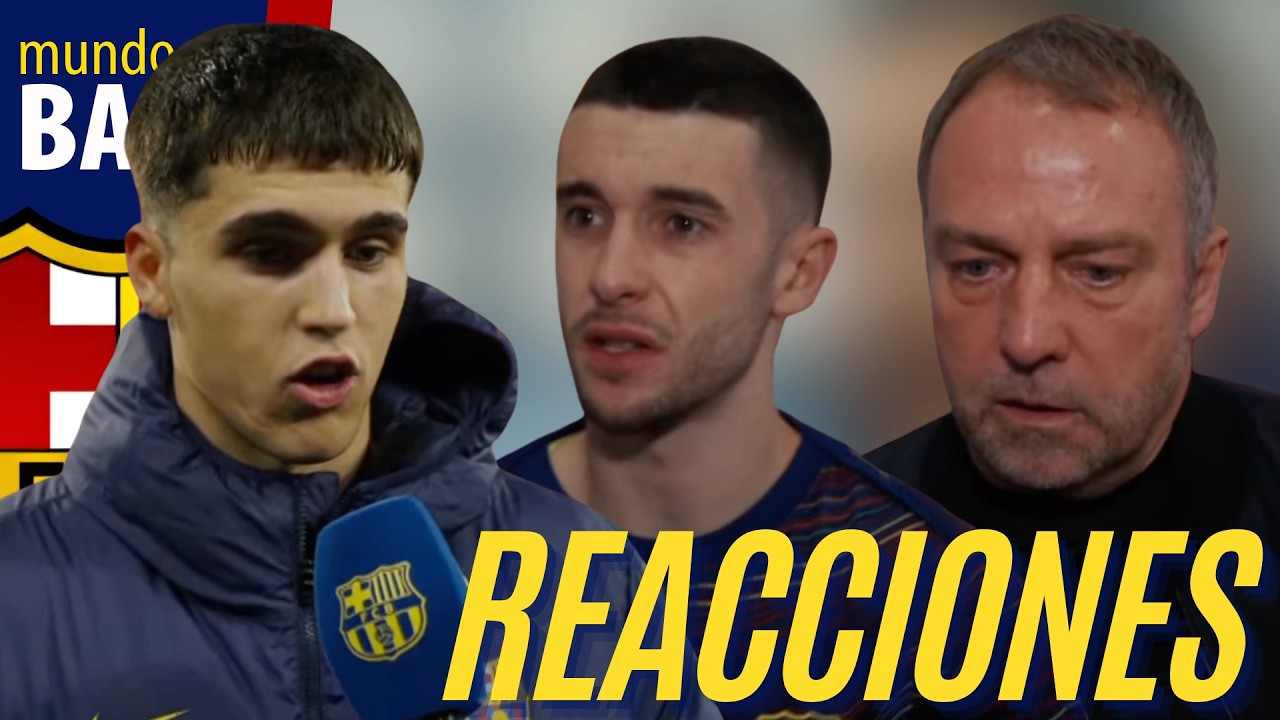 🔥 REACCIONES de CUBARSÍ, JOAN GARCIA Y FLICK tras la DERROTA del BARÇA ante el GIrona (2-1)