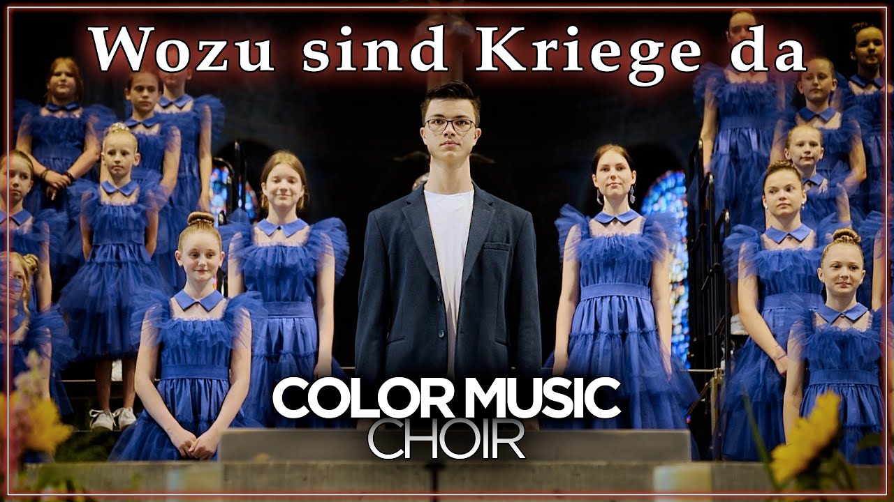 Udo Lindenberg - Wozu sind Kriege da | Cover by COLOR MUSIC Childrens Choir _ Live