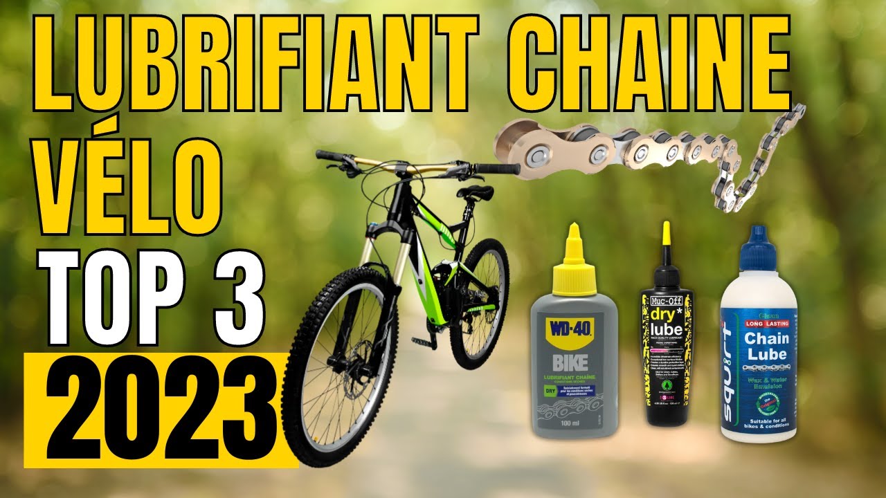 TOP 3 : Meilleur Lubrifiant Chaîne Vélo 2023