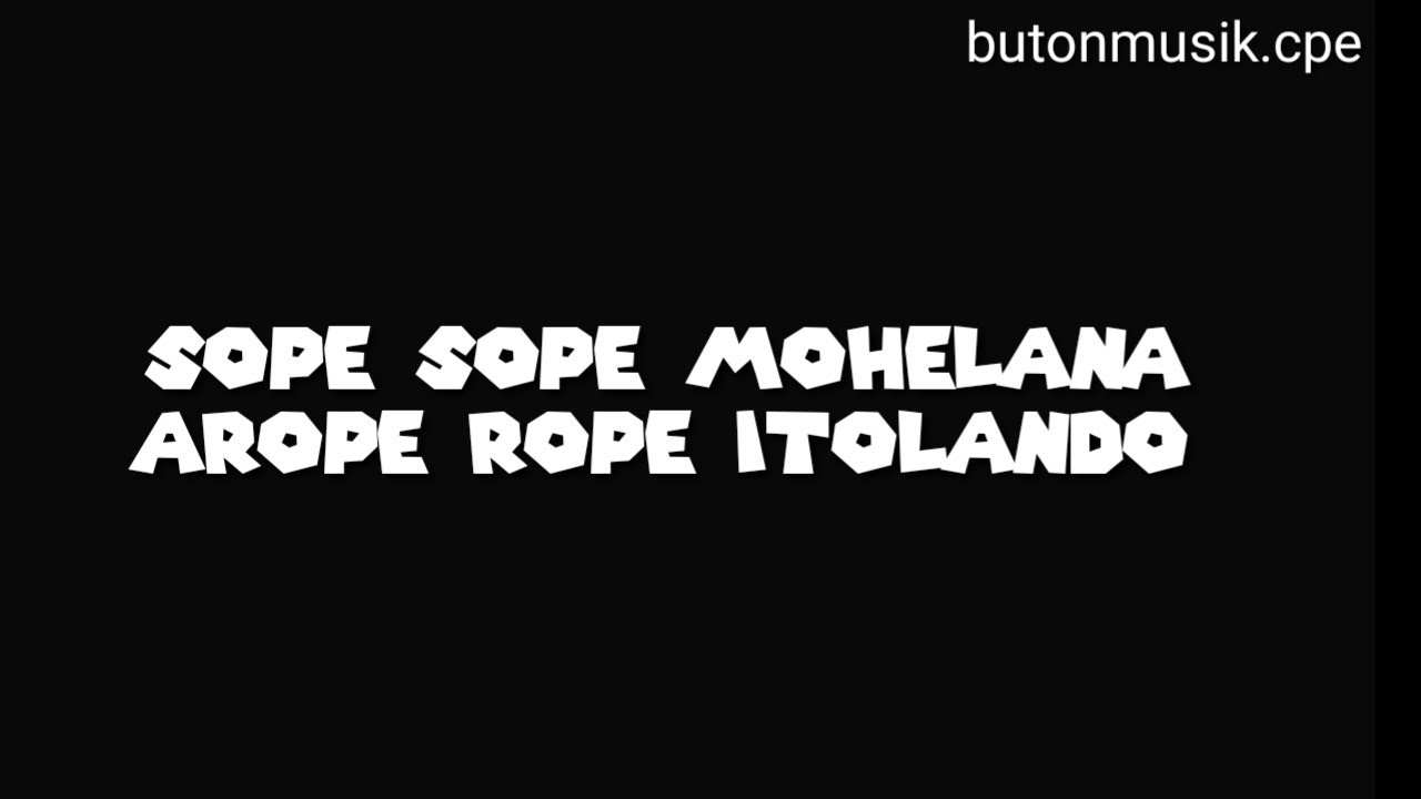 Sope - Sope karaoke mohelana buton