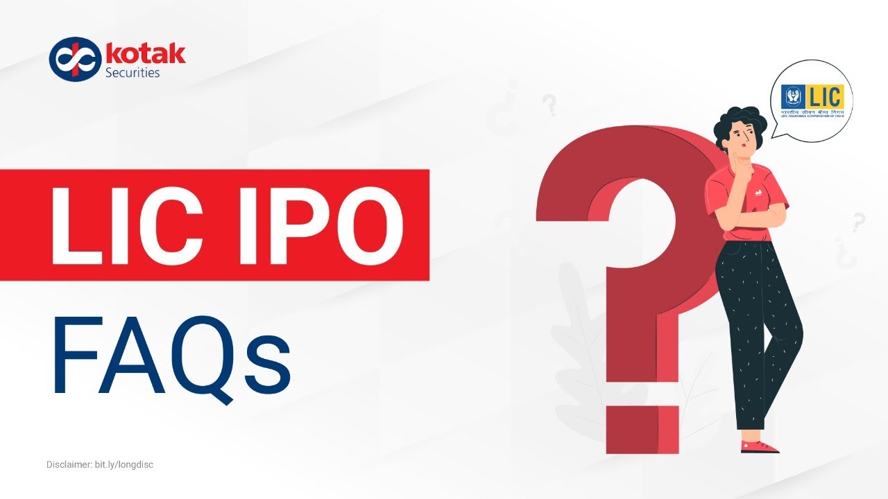 LIC IPO FAQs by Kotak Securities | LIC Policyholders Portion Details | Frequently Asked Questions