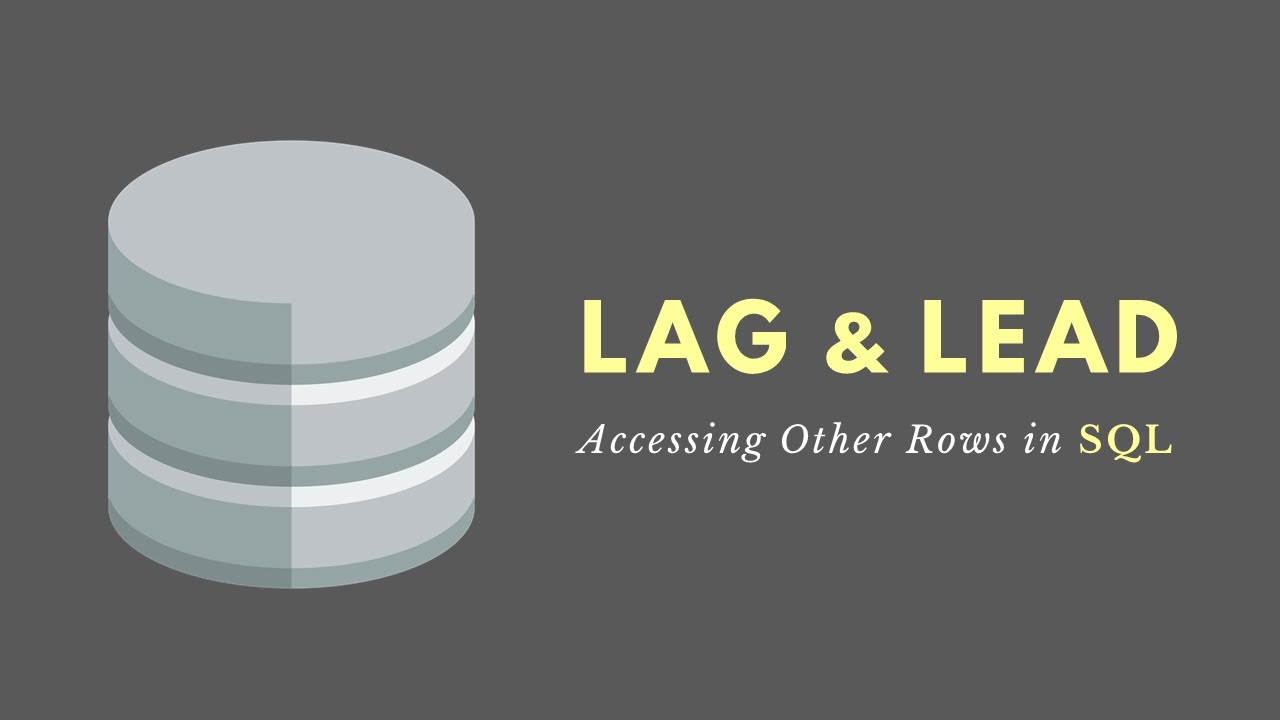 Функции LAG и LEAD (SQL) — доступ к данным в других строках