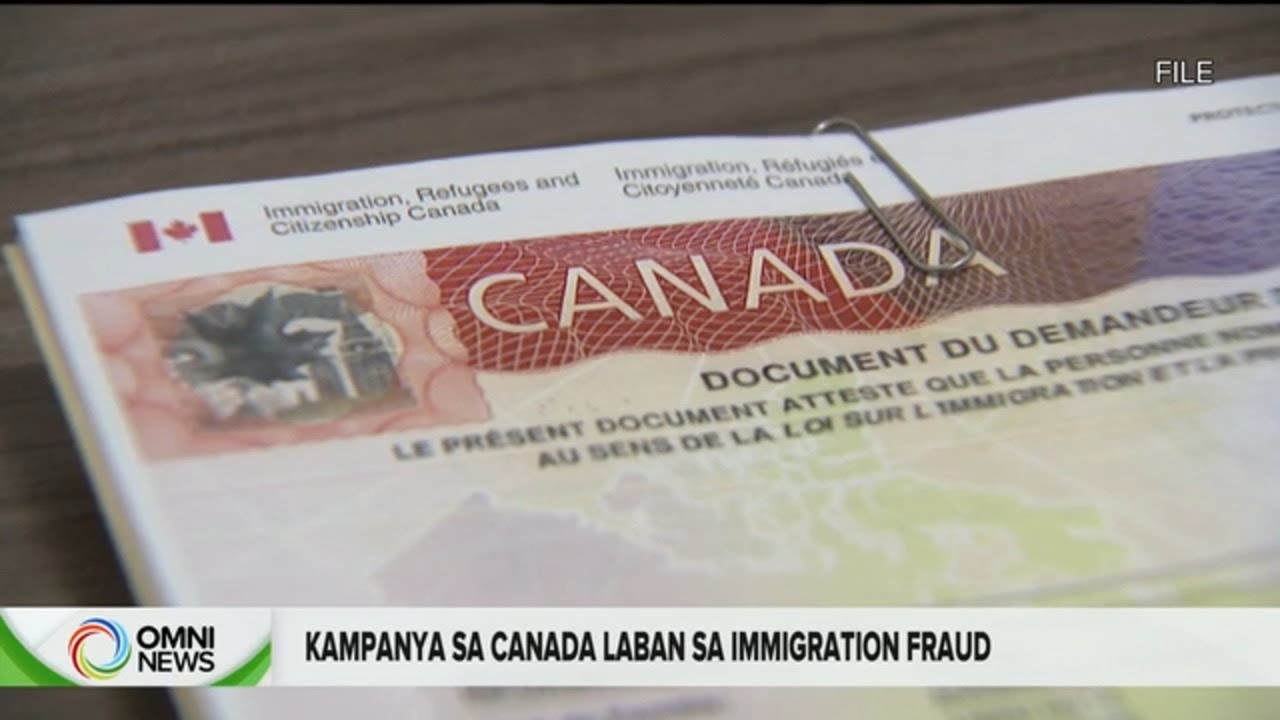 Kampanya sa Canada laban sa immigration fraud, inilunsad ngayong Marso | OMNI News Filipino