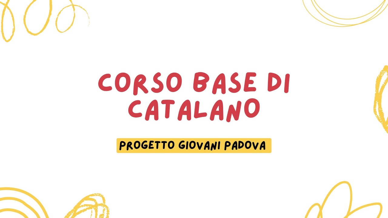 Corso base di catalano - Introduzione al corso