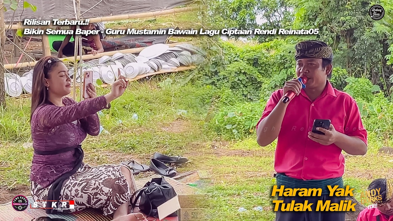 Rilisan Terbaru.! Guru Mustamin Bawa Lagu Ciptaan Rendi Reinata05 | Haram Yak Tulak Malik