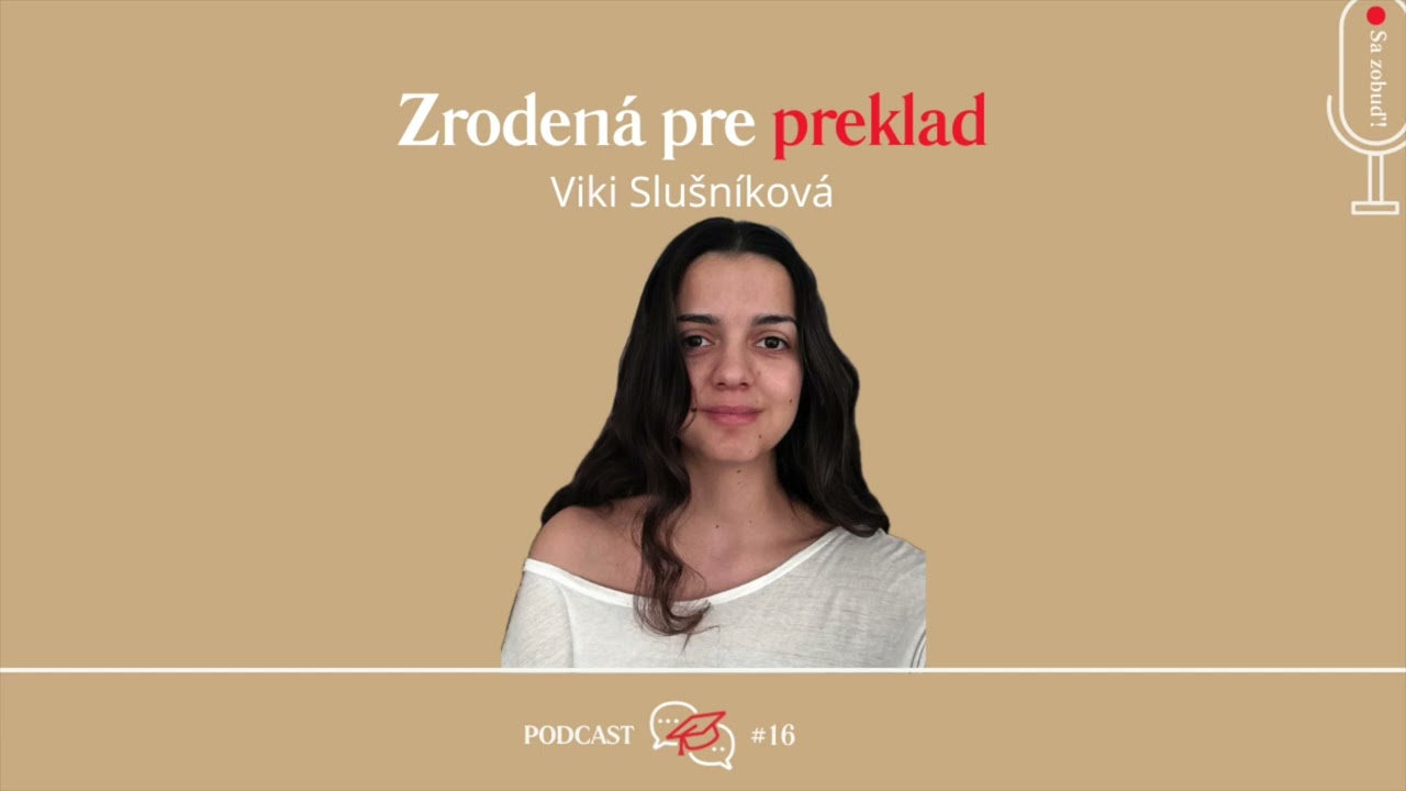 Viki Slušníková: Zrodená pre preklad? 😳✍🏻