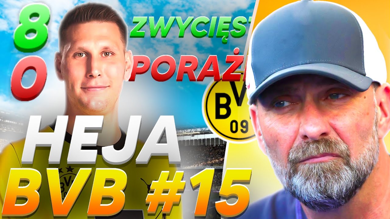 [#15] KLOPP STWORZYŁ NAJLEPSZE BVB W HISTORII?! | HEJA BVB! EA FC 24 KARIERA MENADŻERA
