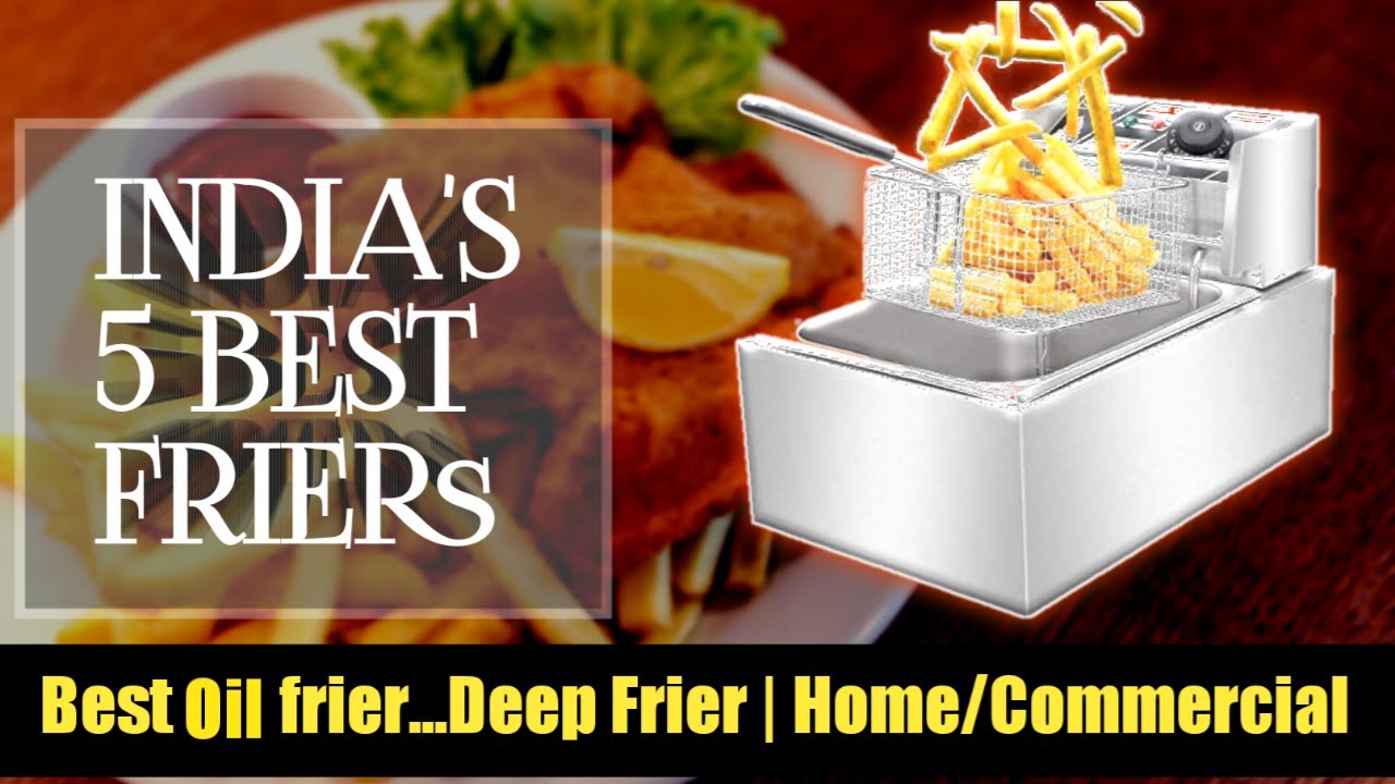BEST DEEP FRYER FOR HOME KITCHEN ✓ COMMERCIAL DEEP FRYER ✓ DEEP FRYER FOR RESTAURANT BUSINESS ✓