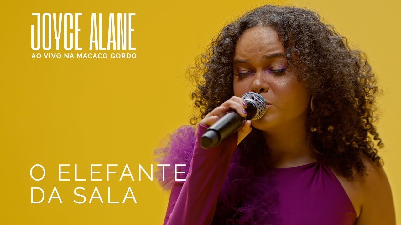 Joyce Alane - O Elefante Da Sala (Ao Vivo na Macaco Gordo)