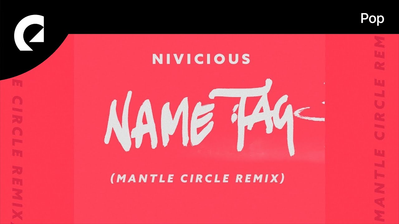 Nivicious - Name Tag (Instrumental Version)