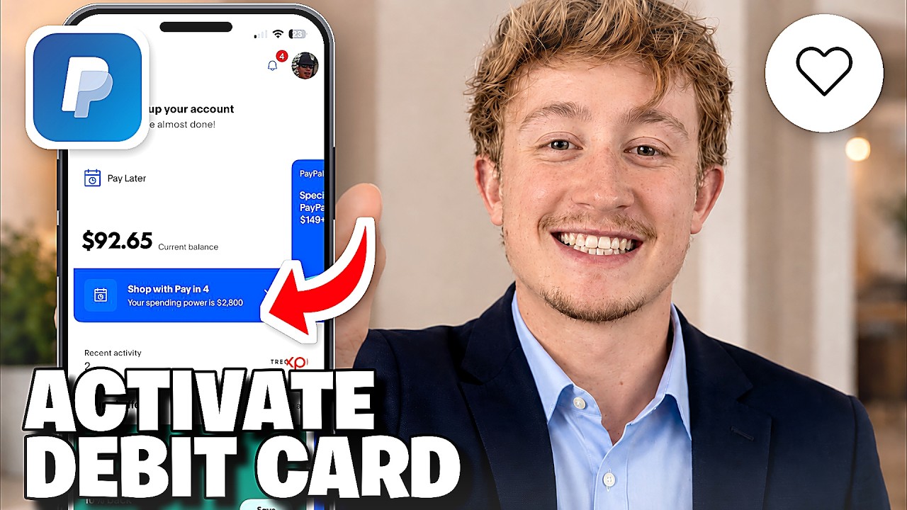 How To Activate A PayPal Debit Card In The App - Full Guide