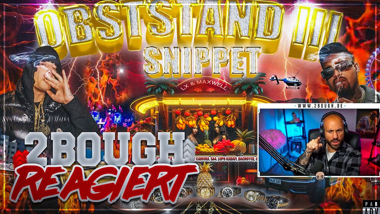 Lx & Maxwell - Obststand 3 [Snippet] / 2Bough reagiert