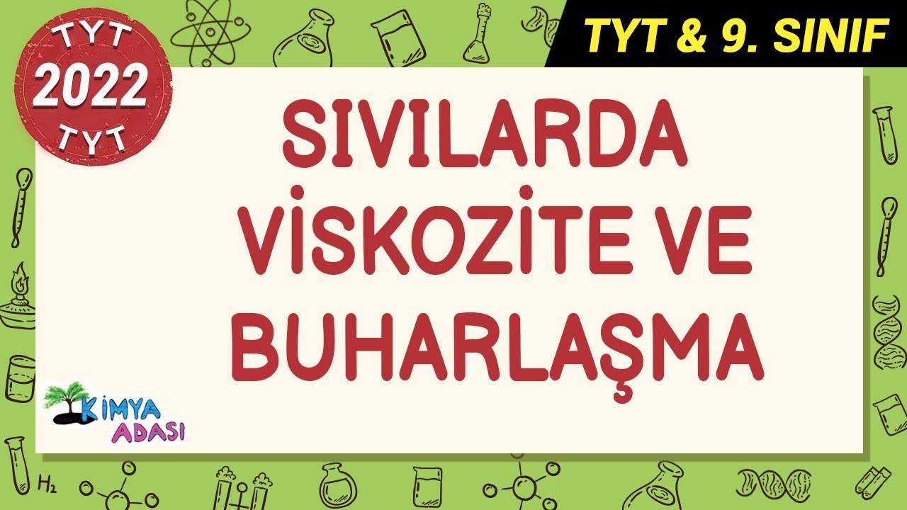 SIVILARDA VİSKOZİTE VE BUHARLAŞMA #7de7Kampı #TYTkimya