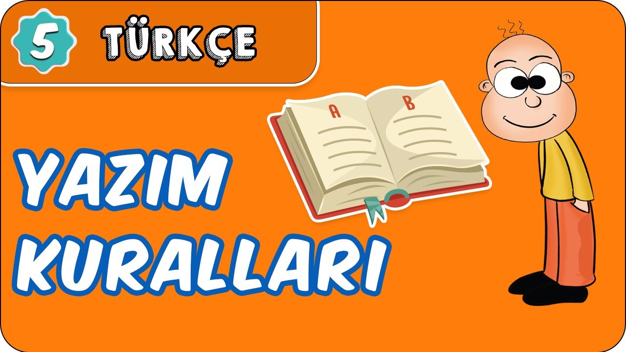 Yazım Kuralları   | 5. Sınıf Türkçe evokul Kampı