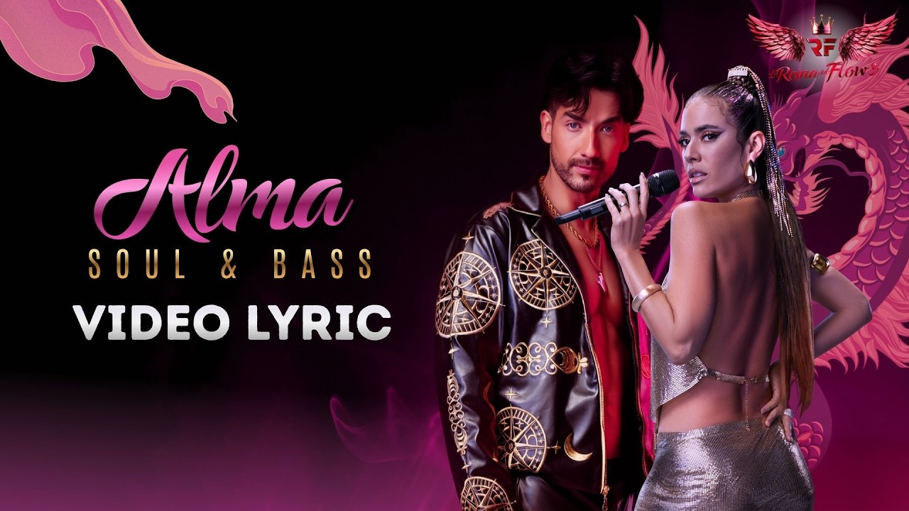 Alma Remix | Soul & Bass (Video Lyric)