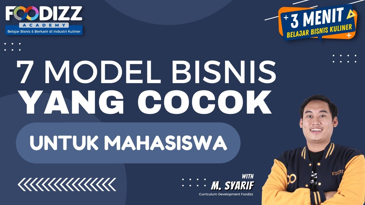 7 Model Bisnis Kuliner Yang Cocok Untuk Mahasiswa | 3 Menit Belajar Bisnis Kuliner