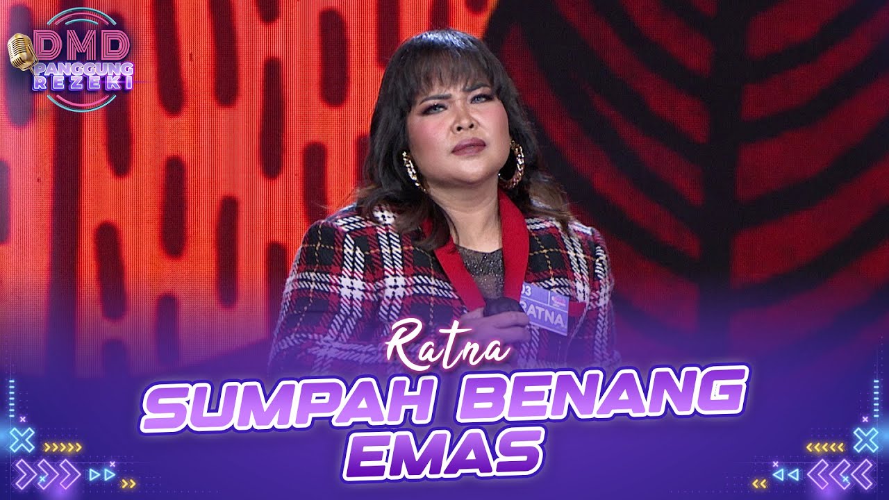 SUJUD SYUKUR! Ratna Sangat Layak Untuk Dapat 10 Juta | DMD PANGGUNG REZEKI