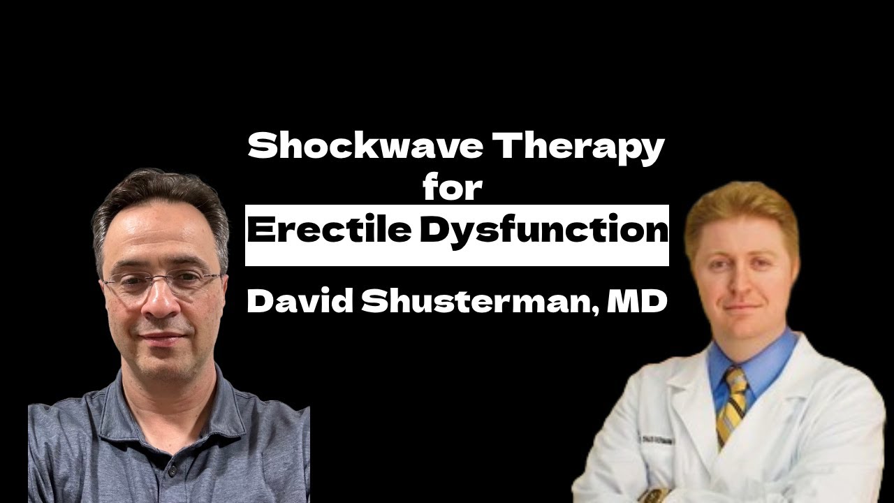 Better Sex: Shockwave Therapy for Erectile Dysfunction