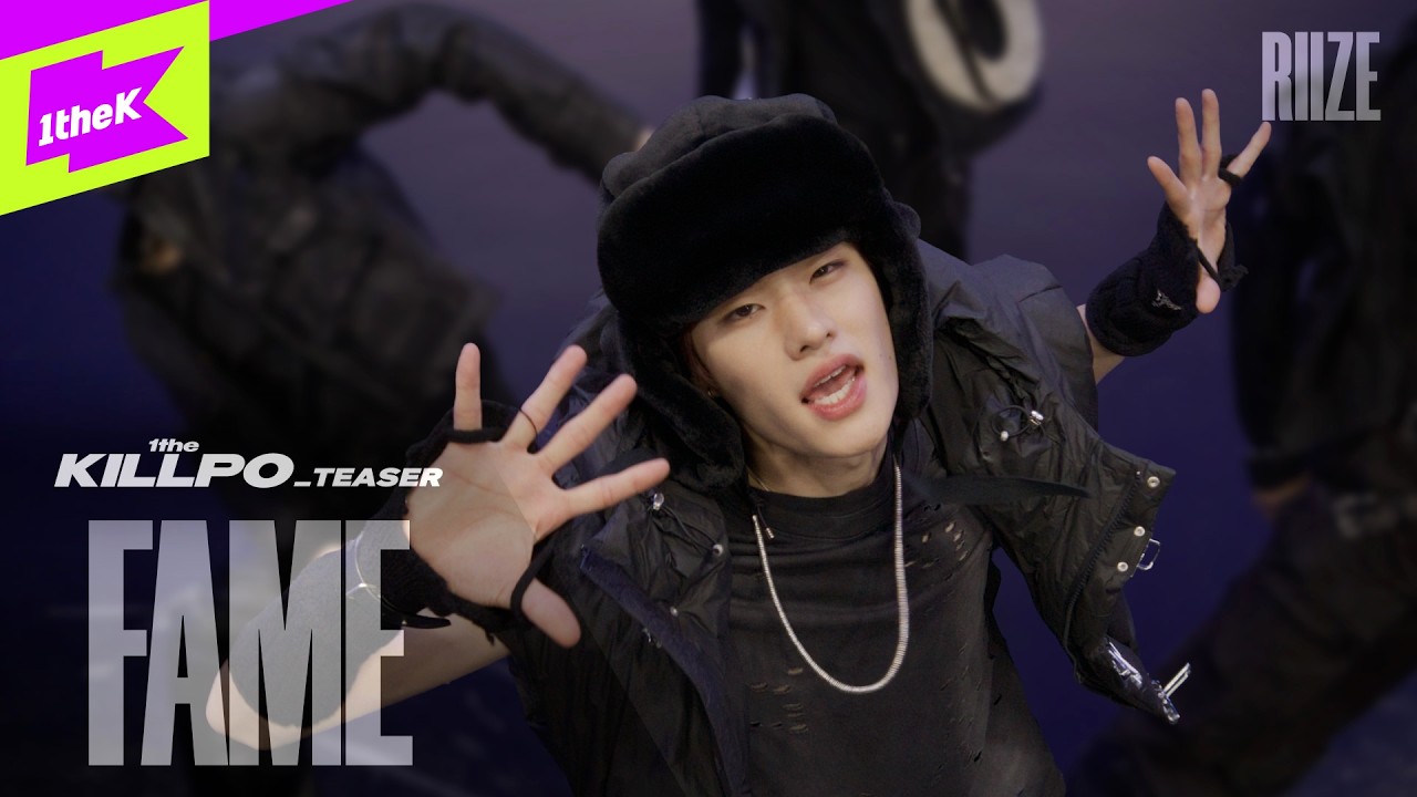 [TEASER] RIIZE(라이즈) _ Fame | 1theKILLPO | 원더킬포 | 퍼포먼스 | Performance | 4K