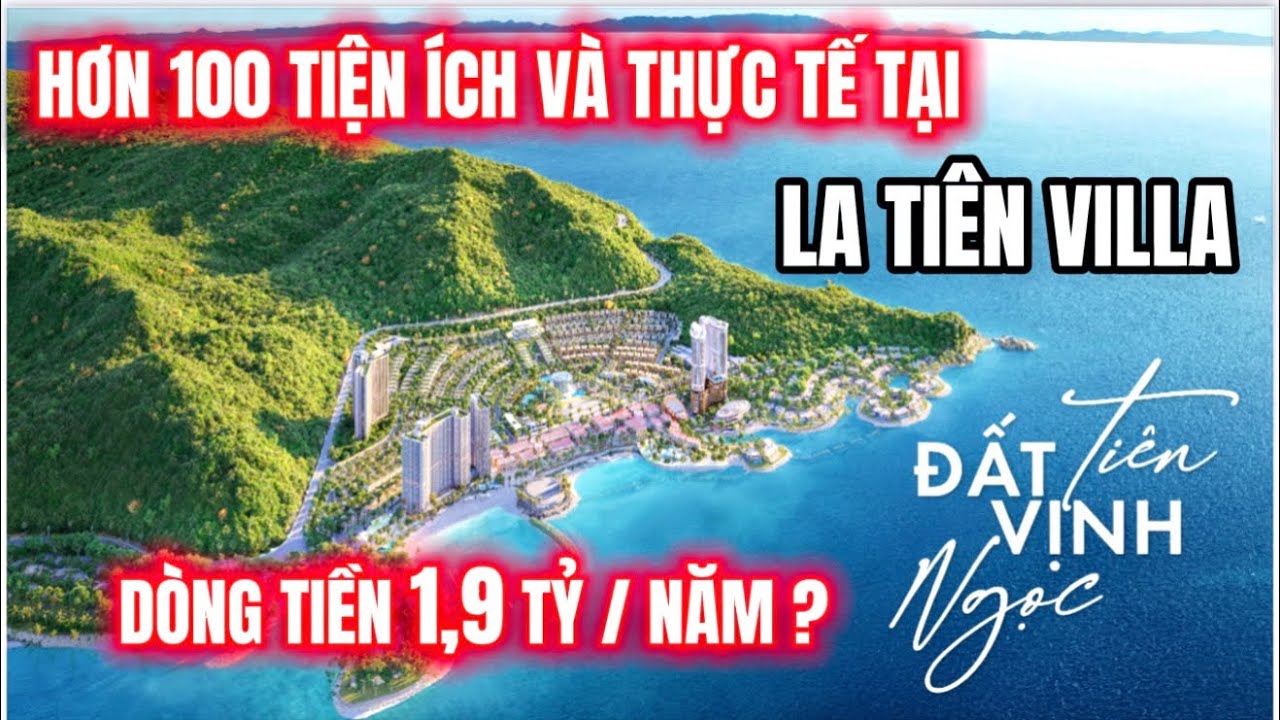 🔥La Tiên Villa Nha Trang | Tập 3: Tiện Ích | Biển Thực Tế Và Dòng Tiền Khai Thác 1,9 Tỷ / Năm