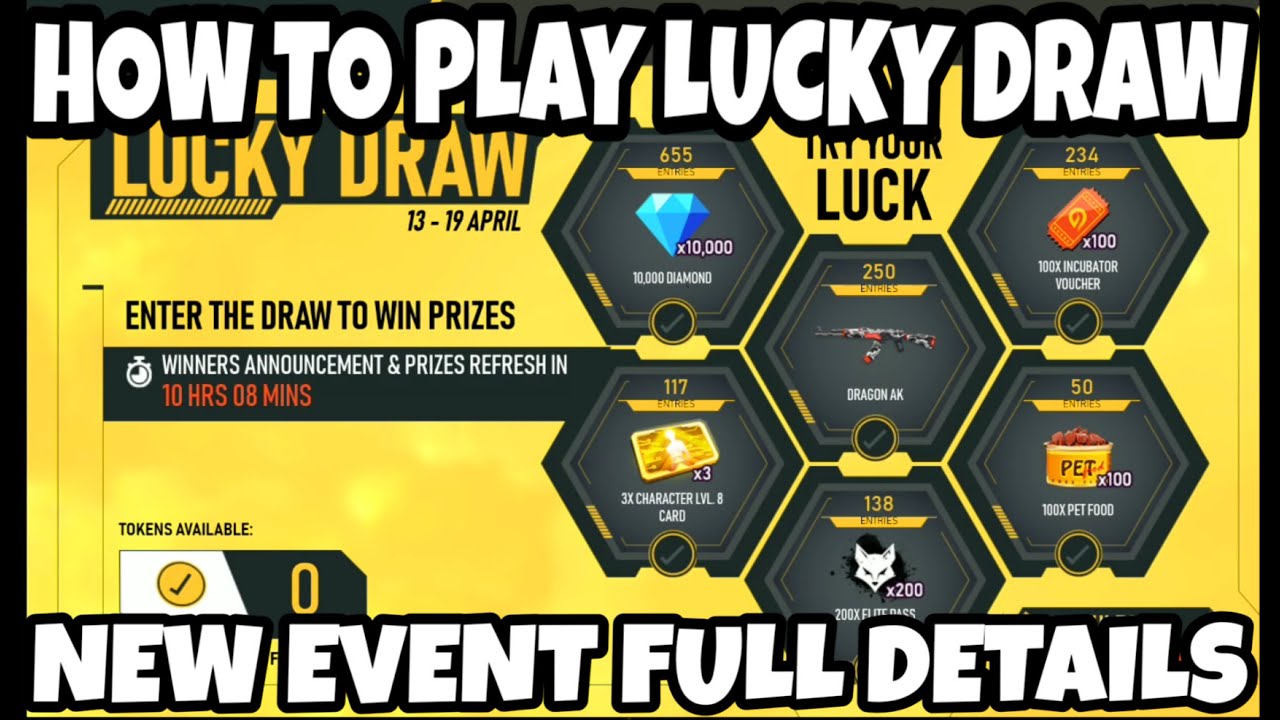 FREE FIRE LUCKY DRAW FULL DETAILS || HOW TO PLAY LUCKY DRAW EVENT IN FREE FIRE