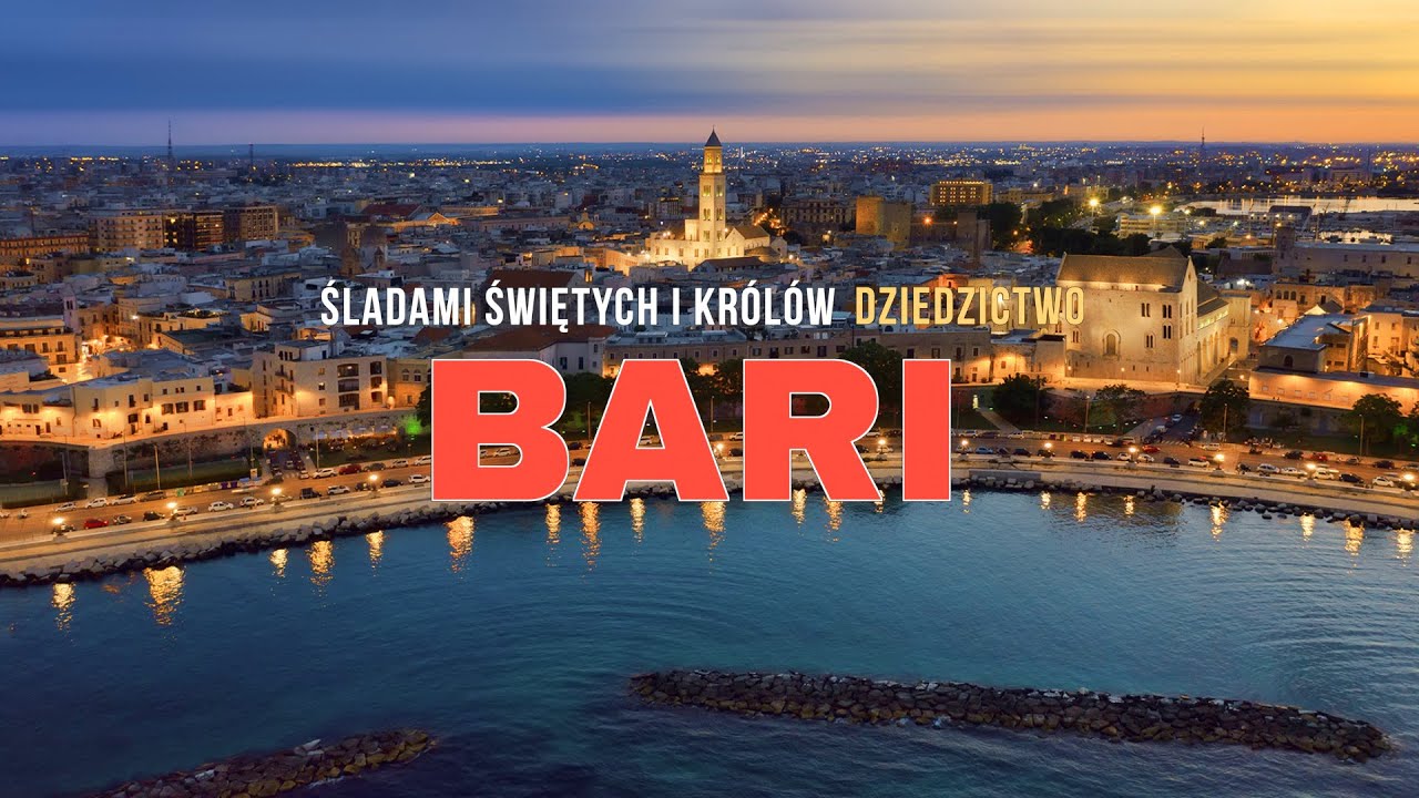 BARI.  ŚLADAMI ŚWIĘTYCH I KRÓLÓW