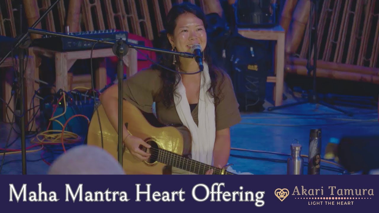 Maha Mantra Heart Offering - Live in Koh Phangan - Akari Tamura
