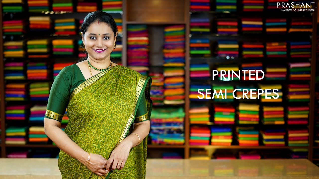 Printed Semi Crepe Sarees | 19 Nov 2020 | Prashanti