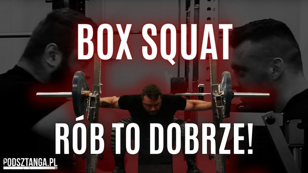 Podsztanga.pl | Przysiad na skrzynię (box squat)