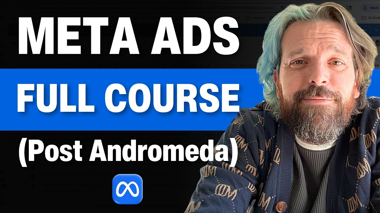 The NEW BEST Meta Ads Andromeda Course to Scale in 2026